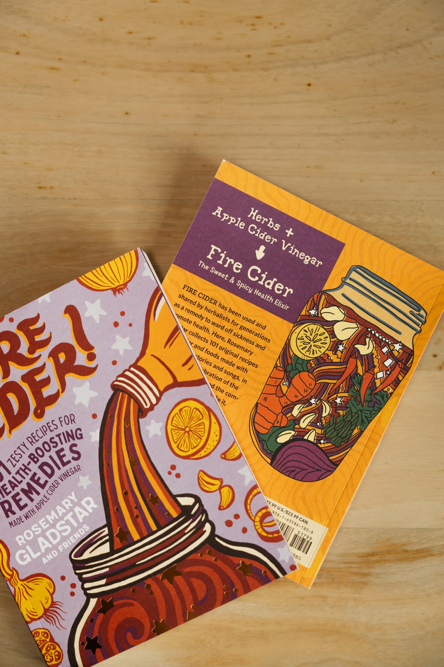 Fire Cider: 101 Zesty Recipes Book